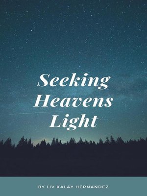 cover image of Seeking Heavens Light